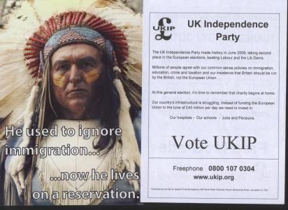  Figure 3. UKIP election poster. Source: http://www.freesteel.co.uk/wpblog/2010/04/21/ukip-lives-on-a-reservation/